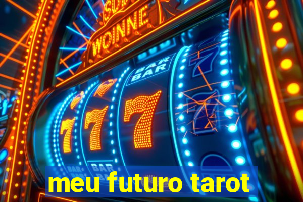 meu futuro tarot